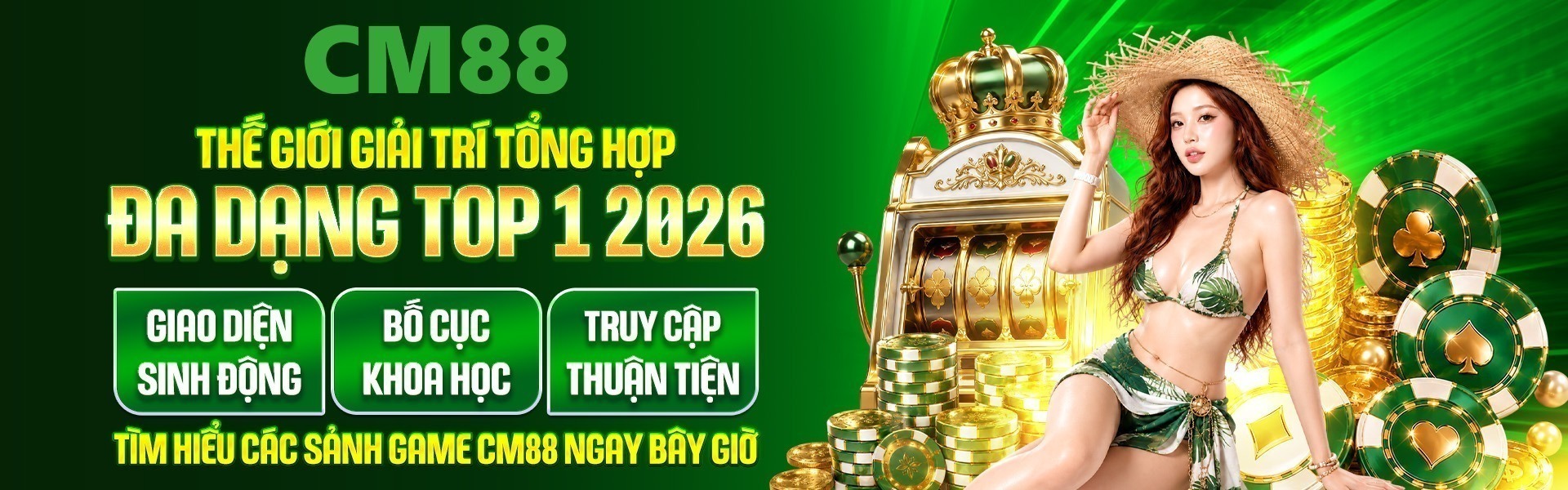 cm88 có thế giới giải trí online tổng hợp đa dạng xứng top 1 năm 2026 đây nhé